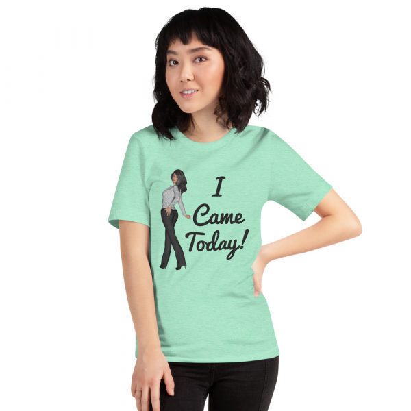 Booty Confident Woman Came Today! Premium T-Shirt - Image 15