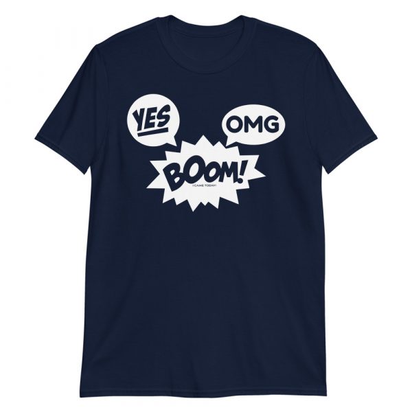 YES OMG BOOM! T-Shirt - Image 6