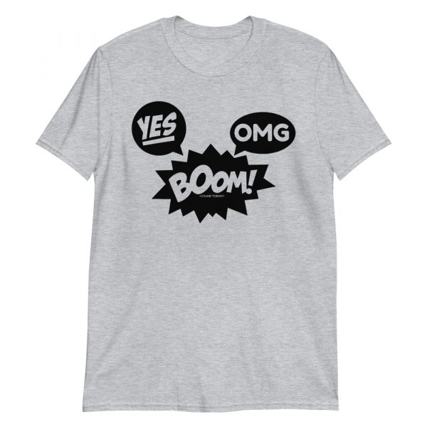 YES OMG BOOM! T-Shirt - Image 2