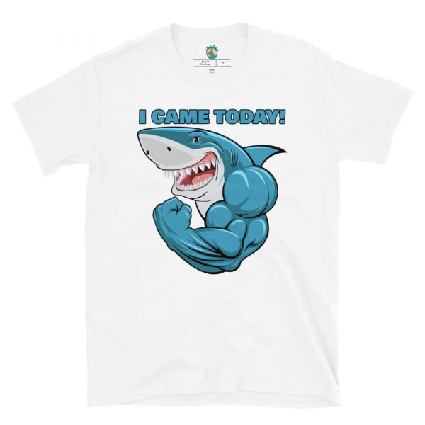 Sharkman Came Today! T-Shirt - Image 5