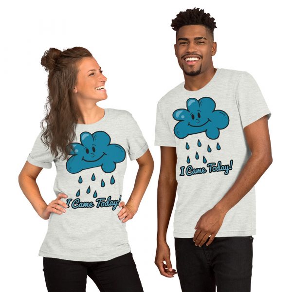 Smiley Cloud Came Today! Premium Unisex T-Shirt - Image 10