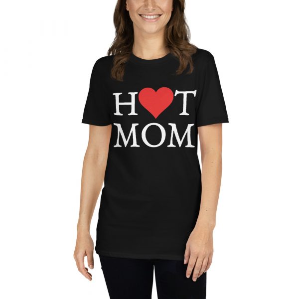 Hot Mom T-Shirt