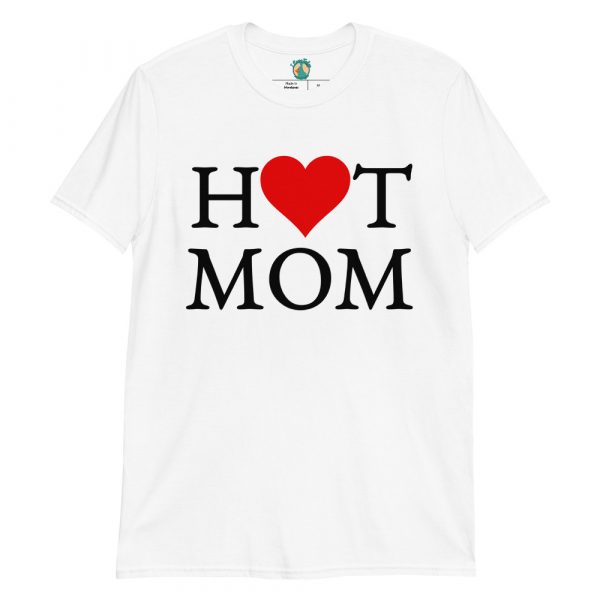 Hot Mom T-Shirt - Image 5